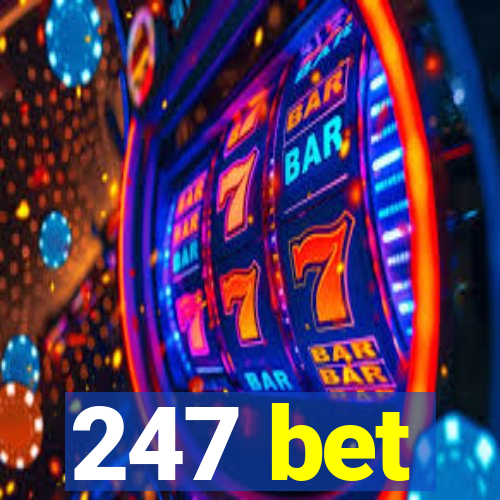 247 bet